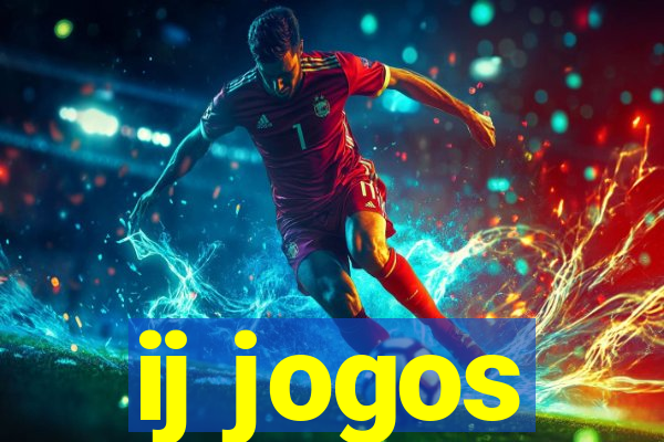 ij jogos